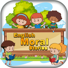 Moral Stories in english- Short Stories in English icône