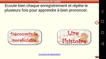 برنامه‌نما Histoires de Jedda 1 (pour améliorer mon français) عکس از صفحه