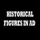 HIstorical Figures In AD ikon