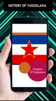 پوستر History Of Yugoslavia