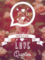 Hipster Love Quotes Affiche