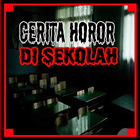 Icona Cerita Horor Di Sekolah