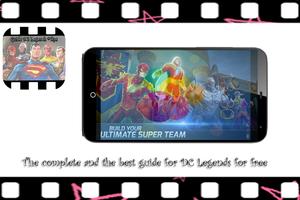 Complete Guide for DC Legends capture d'écran 3