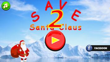 Save Santa Claus 2 ポスター
