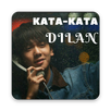 kata kata Dilan aplikacja
