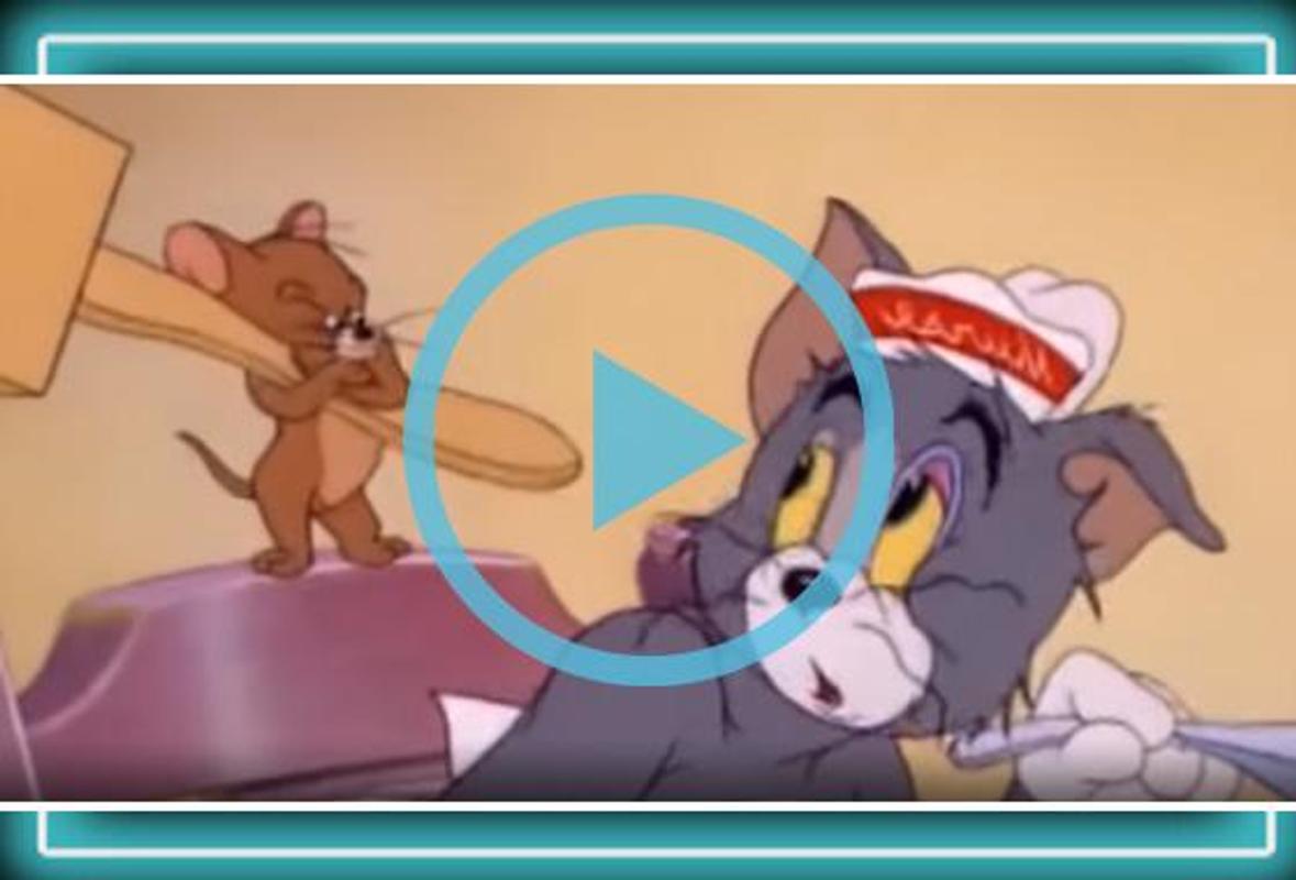 Tom Jerry Videos 2018 for Android APK Download
