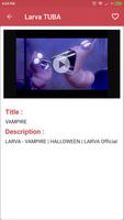 Larvaa TUBA's Videos screenshot 3