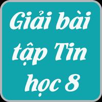 Giải bài tập tin học lớp 8 Affiche