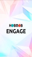 Hobnob Engage постер