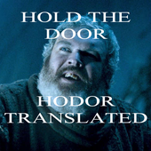 ikon Hold the door Hodor Translated