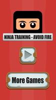 Ninja Training - Avoid Fire تصوير الشاشة 2