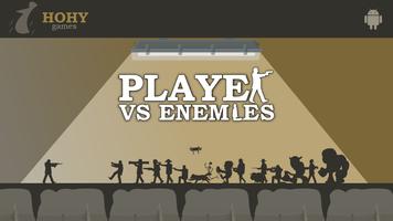 Player vs Enemies-poster