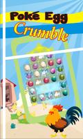 Candy Poke Egg Crumble Poster