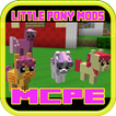 Mine Little Pony Mods for MCPE