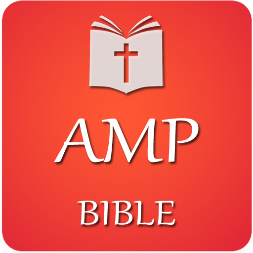 AMP Bible, The Amplified Bible Version