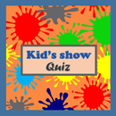 Kid's TV Show Quiz APK