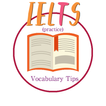 IELTS Vocabulary (Practice + T