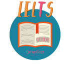 IELTS Guide (Practice + Tips) icône