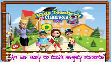 Kids Teacher's Classroom Job постер