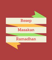 Resep Masakan Menu Ramadhan โปสเตอร์