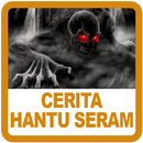 Cerita Hantu Seram APK