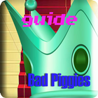 GuidePlay BAD PIGGIES Zeichen