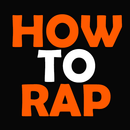 HOW TO RAP APK