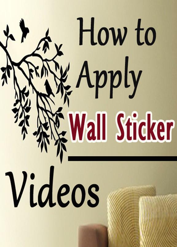 how to apply wall stickers videos - diy wall decor for android - apk