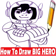 How To Draw Big hero characters APK Herunterladen