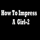 How To Impress A Girl 2 ไอคอน