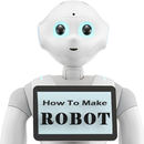 APK How To Make Robot Step by Step