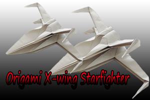 How to make Origami X-wing Starfighter poster