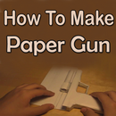 How To Make Paper Guns Video APK