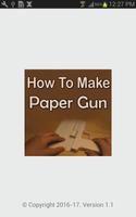 How To Make Paper Guns Video पोस्टर
