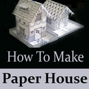 How To Make Paper House Video APK