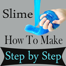 How To Make Slime Step by Step APK