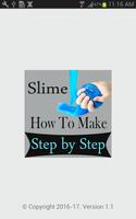 How To Make Slime Step by Step poster