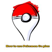 How To Use Pokemon Go Plus poster