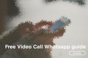 Free Video Call Whatsapp guide capture d'écran 1