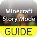 Guide Minecraft: Story Mode-APK