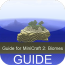 Guide For MiniCraft 2: Biomes-APK
