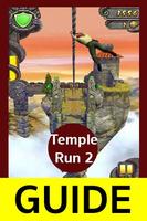 Guide For Temple Run 2 Poster