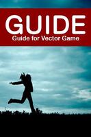 Guide For Vector Game โปสเตอร์