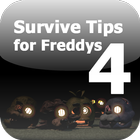 Survive Tips for Freddys 4 ไอคอน