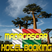 Madagascar Hotel Booking
