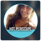 Hot Periscope girl Live streaming Video Show آئیکن