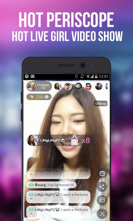 Hot Periscope girl Live streaming Video Show APK pour Android Télécharger