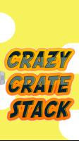 CRAZY CRATE STACK poster
