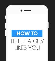 How to Tell if a Guy Likes You Affiche