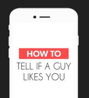 How to Tell if a Guy Likes You capture d'écran 1
